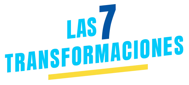 Las 7 transformaciones